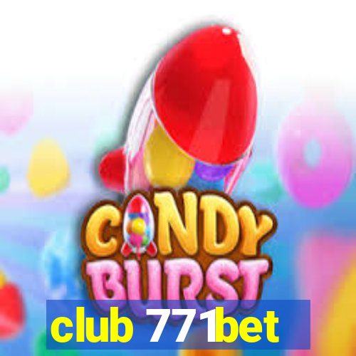 club 771bet